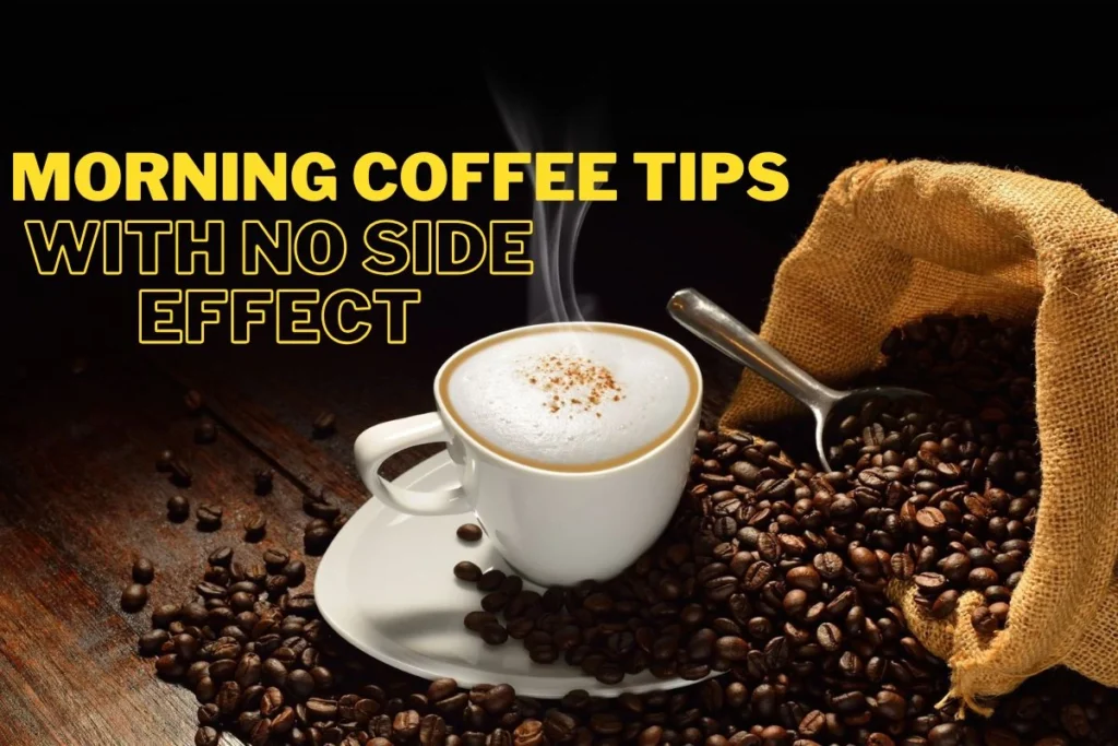 wellhealthorganic.com morning coffee tips with no side effect