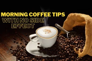 wellhealthorganic.com morning coffee tips with no side effect